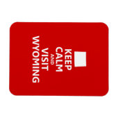 Behalt Ruhe und Besuch Wyoming Magnet (Horizontal)
