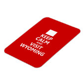 Behalt Ruhe und Besuch Wyoming Magnet (Linke Seite)