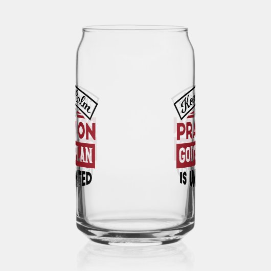 Behalt Ruhe und bete Gottes Plan ist unbegrenzt Zi Dosenglas (Links)