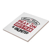 Behalt Ruhe und bete Gottes Plan ist unbegrenzt Zi Fliese (Seite)