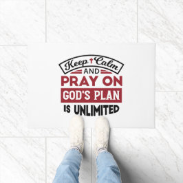 Behalt Ruhe und bete Gottes Plan ist unbegrenzt Zi Fußmatte