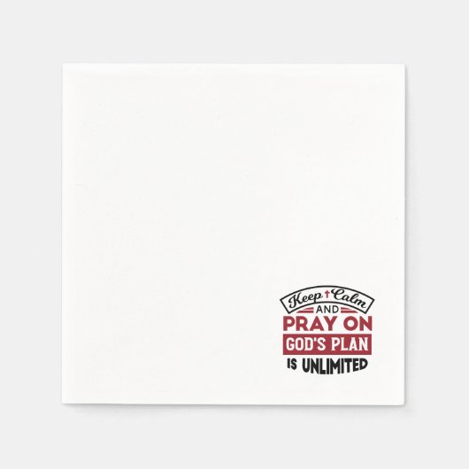 Behalt Ruhe und bete Gottes Plan ist unbegrenzt Zi Serviette (Vorderseite)