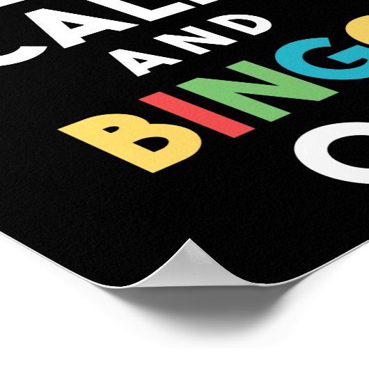 Behalt Ruhe und Bingo an! Funny Lucky Gambling Poster (Ecke)