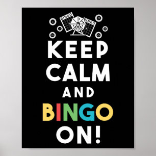 Behalt Ruhe und Bingo an! Funny Lucky Gambling Poster