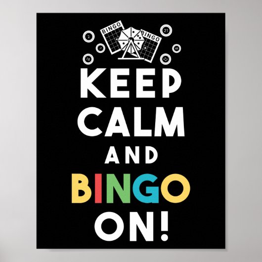 Behalt Ruhe und Bingo an! Funny Lucky Gambling Poster (Vorne)