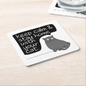 Behalt Ruhe und Bleibe Zuhause mit deiner Katze Rechteckiger Pappuntersetzer (angewinkelt)