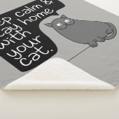 Behalt Ruhe und Bleibe Zuhause mit deiner Katze Sherpadecke (3/4)