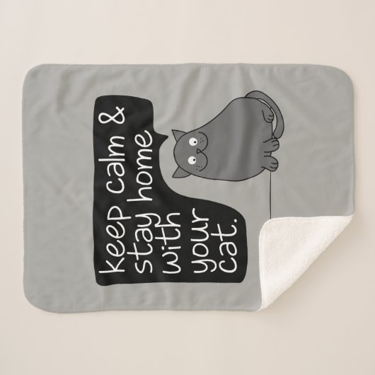 Behalt Ruhe und Bleibe Zuhause mit deiner Katze Sherpadecke (Vorderseite (Horizontal))