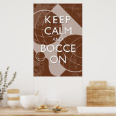 Behalt Ruhe und Bocce Brown gestört 24 x 36 Print Poster (Küche)