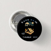 Behalt Ruhe und Camp auf Abenteuercamps Button (Vorne & Hinten)