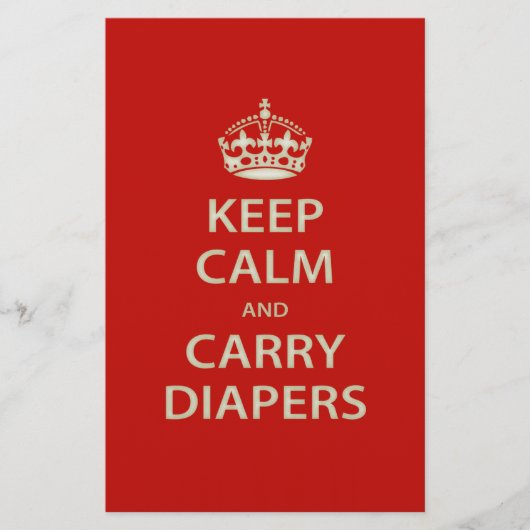 Behalt Ruhe und Carry Diapers Briefpapier (Vorderseite)