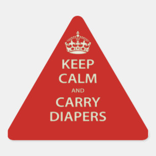 Behalt Ruhe und Carry Diapers Dreieckiger Aufkleber