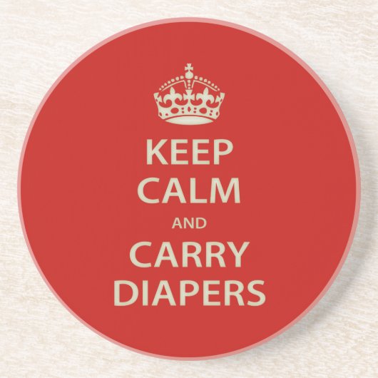 Behalt Ruhe und Carry Diapers Untersetzer (Vorne)