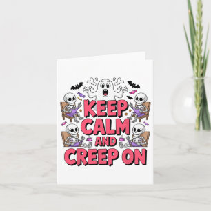 Behalt Ruhe und Creep auf Halloween Skeleton Ghost Karte