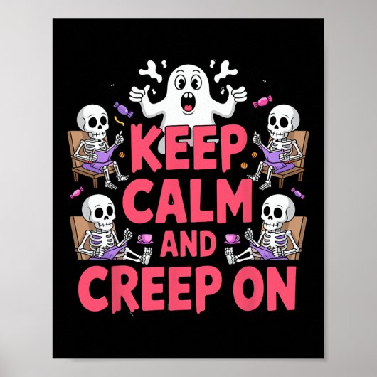 Behalt Ruhe und Creep auf Halloween Skeleton Ghost Poster (Vorne)
