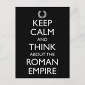 Behalt Ruhe und denke an das Römische Reich Postkarte (Vorderseite)