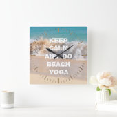 Behalt Ruhe und DO BEACH YOGA inspirierend Worte Quadratische Wanduhr (Zuhause)