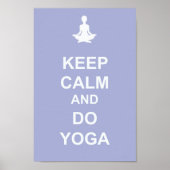 Behalt Ruhe und Do Yoga Poster (Vorne)