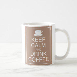 Behalt Ruhe und Drink Coffee Tasse