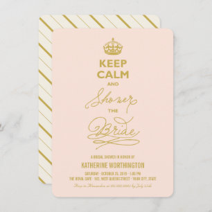 Behalt Ruhe und Dusche Das Bride Funny Brautparty Einladung