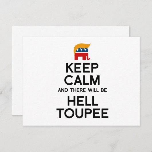 Behalt Ruhe und es wird Hell Toupee geben Postkarte (Vorne/Hinten)