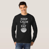 Behalt Ruhe und esse Mac und Käse T-Shirt (Vorne ganz)