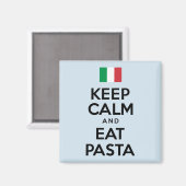 Behalt Ruhe und esse Pasta Magnet (Vorderseite/Rückseite)
