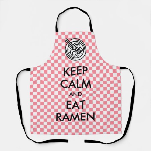 Behalt Ruhe und esse Ramen Schürze (Vorderseite)