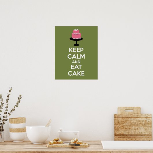 Behalt Ruhe und Essen Cake Poster Print (Küche)