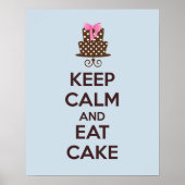 Behalt Ruhe und Essen Cake Poster Print (Vorne)