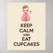 Behalt Ruhe und essen Cupcakes Plakat drucken (Vorne)