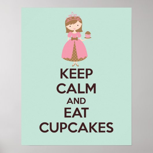 Behalt Ruhe und essen Cupcakes Plakat drucken (Vorne)