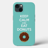 Behalt Ruhe und Essen Donuts Handy Case (Rückseite)