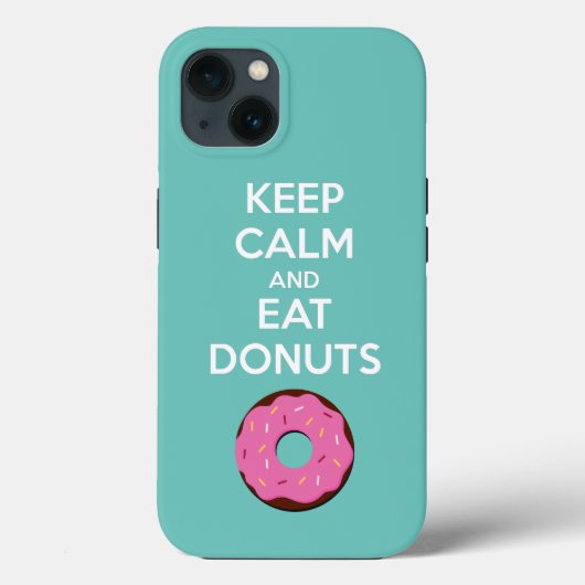 Behalt Ruhe und Essen Donuts Handy Case (Rückseite)