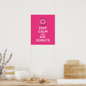 Behalt Ruhe und Essen Donuts Plakat drucken (Küche)