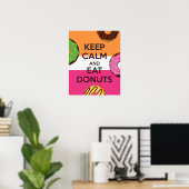 Behalt Ruhe und Essen Donuts Plakat drucken (Heimbüro)