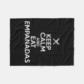 Behalt Ruhe und essen Empanadas Kulinarisches Humo Fleecedecke (Vorderseite (Horizontal))