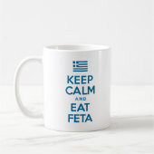 Behalt Ruhe und essen Feta-Tasse Kaffeetasse (Links)