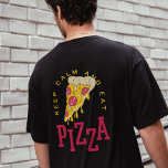 Behalt Ruhe und essen Pizza Funny Food Redewendung T-Shirt<br><div class="desc">Behalt Calm And Eat Pizza dieses lustige Pizza-Sprichwort ist definitiv eine perfekte Ergänzung zu Ihrem Kleiderschrank und es kann auch als Geburtstag oder Weihnachtsgeschenk an Familie und Freunde,  die Pizzafreunde sind.</div>