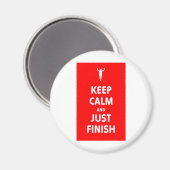 Behalt Ruhe und fertig Magnet (Vorderseite/Rückseite)