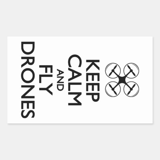 Behalt Ruhe und Fly Drones Rechteckiger Aufkleber (Vorderseite)