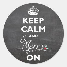 Behalt Ruhe und Fröhlichkeit auf Chalkboard Funny Runder Aufkleber