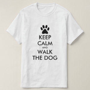 Behalt Ruhe und gehe mit dem Hundehemd zum Hundewa T-Shirt
