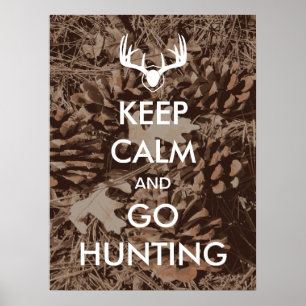 Behalt Ruhe und gehen Jagd Camouflage Poster