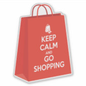 Behalt Ruhe und Go Shopping (Tasche2) Aufkleber (Vorderseite)