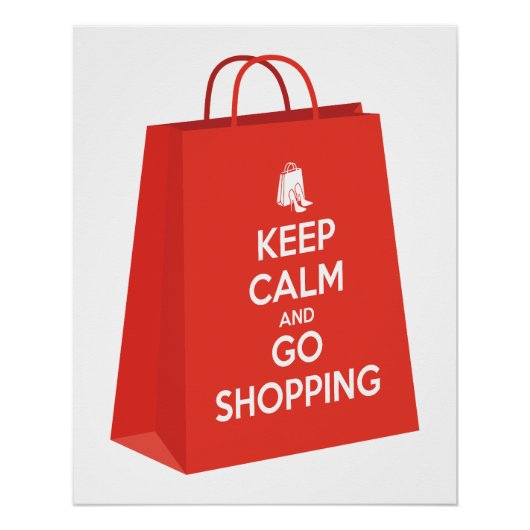Behalt Ruhe und Go Shopping (Tasche2) Poster (Vorderseite)