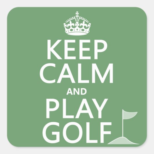 Behalt Ruhe und Golf spielen - alle Farben Quadratischer Aufkleber (Vorderseite)