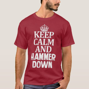 Behalt Ruhe und Hammer Down - Schnelle Festplatten T-Shirt