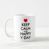 Behalt Ruhe und Happy Valentine's Day Kaffee Tasse (Links)
