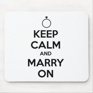 Behalt Ruhe und Heirat auf Hochzeit & Hochzeit Mousepad